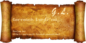 Gerresch Loránd névjegykártya